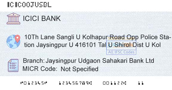 Icici Bank Limited Jaysingpur Udgaon Sahakari Bank LtdBranch 