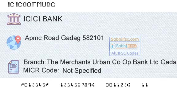 Icici Bank Limited The Merchants Urban Co Op Bank Ltd GadagBranch 