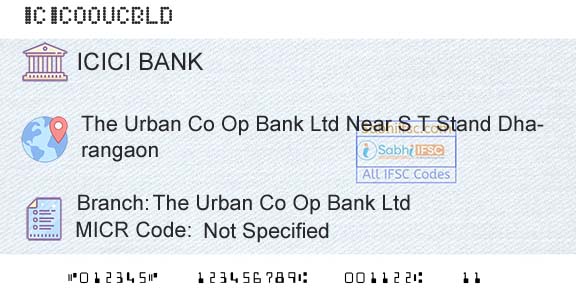 Icici Bank Limited The Urban Co Op Bank LtdBranch 