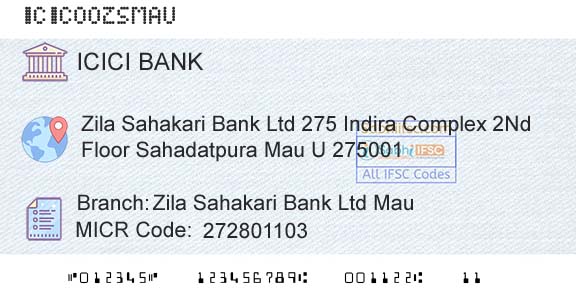 Icici Bank Limited Zila Sahakari Bank Ltd MauBranch 