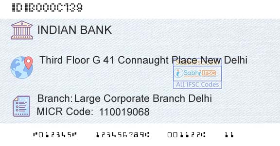 Indian Bank Large Corporate Branch DelhiBranch 