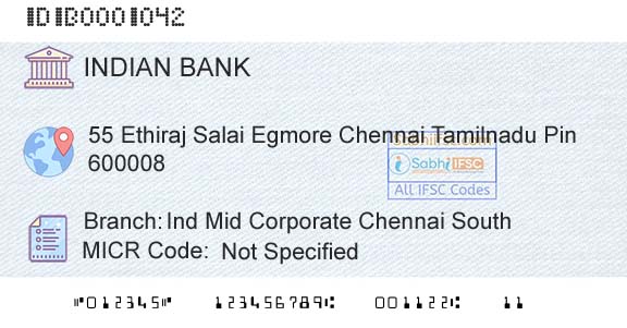 Indian Bank Ind Mid Corporate Chennai SouthBranch 