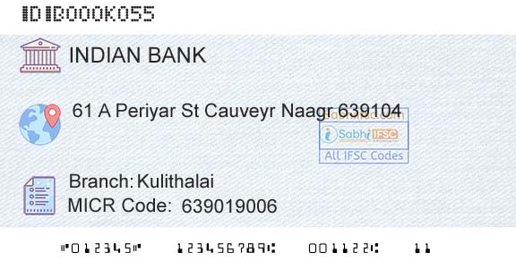 Indian Bank KulithalaiBranch 