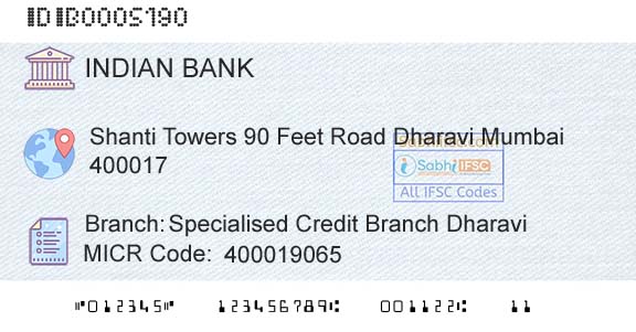 Indian Bank Specialised Credit Branch DharaviBranch 