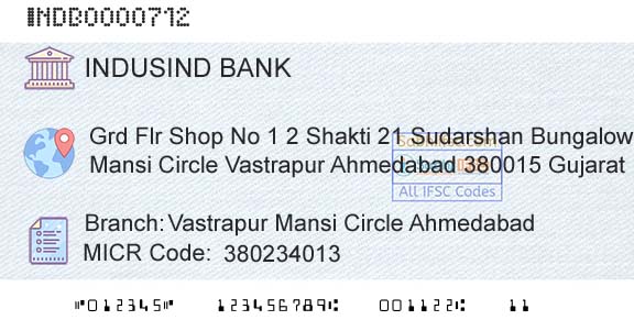 Indusind Bank Vastrapur Mansi Circle AhmedabadBranch 