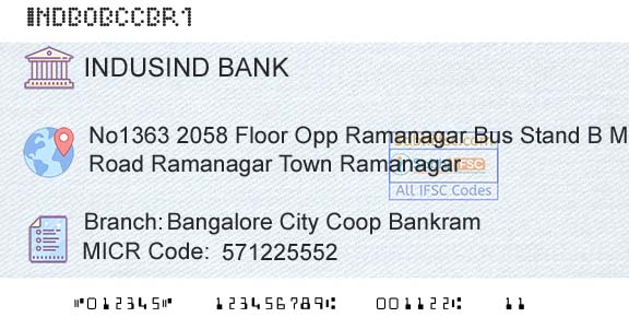 Indusind Bank Bangalore City Coop BankramBranch 