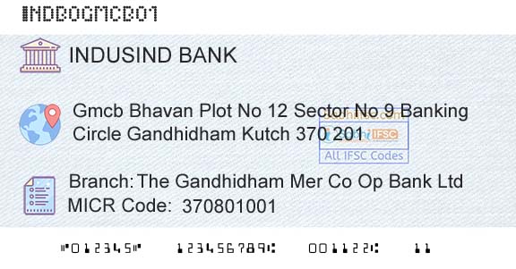 Indusind Bank The Gandhidham Mer Co Op Bank LtdBranch 