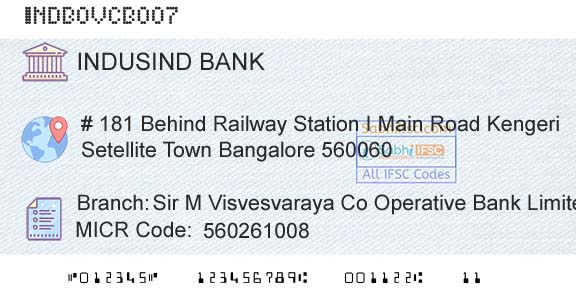 Indusind Bank Sir M Visvesvaraya Co Operative Bank Limited KengeBranch 