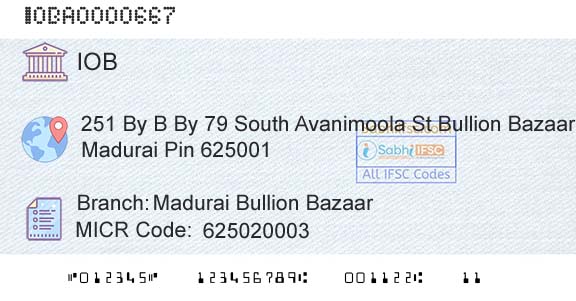 Indian Overseas Bank Madurai Bullion BazaarBranch 