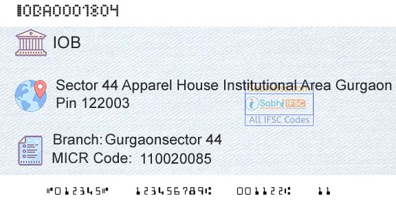 Indian Overseas Bank Gurgaonsector 44Branch 