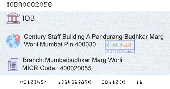 Indian Overseas Bank Mumbaibudhkar Marg WorliBranch 