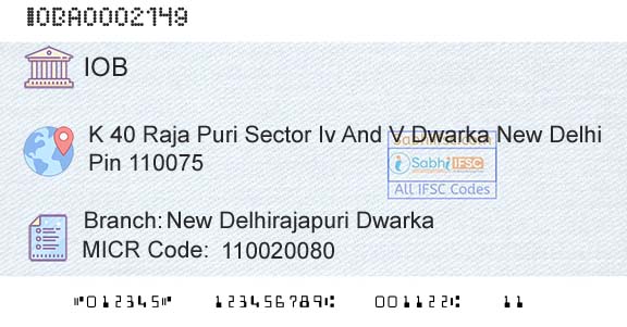 Indian Overseas Bank New Delhirajapuri DwarkaBranch 