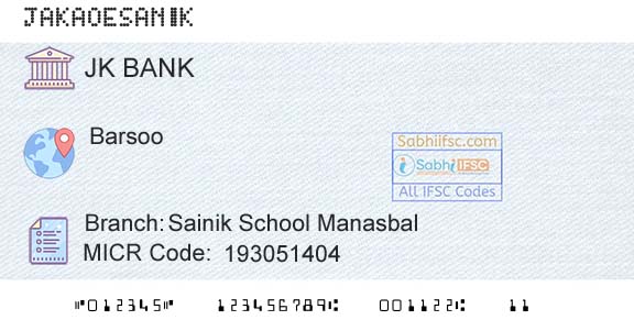 Jammu And Kashmir Bank Limited Sainik School ManasbalBranch 