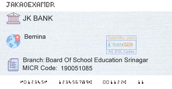 Jammu And Kashmir Bank Limited Board Of School Education SrinagarBranch 