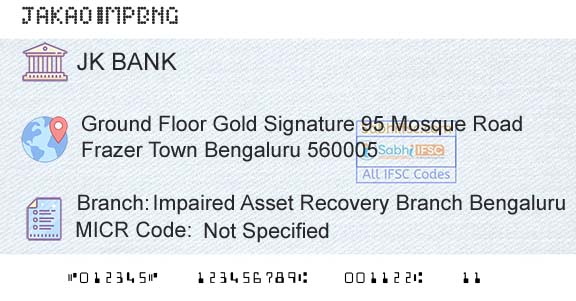 Jammu And Kashmir Bank Limited Impaired Asset Recovery Branch BengaluruBranch 