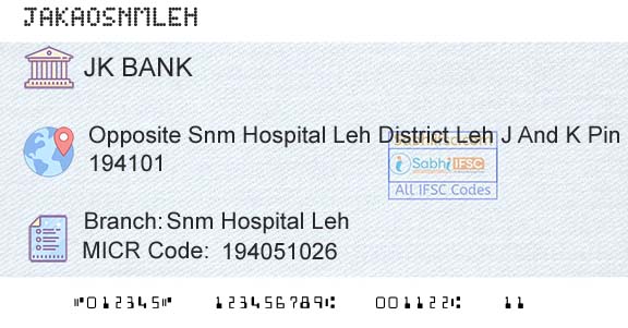 Jammu And Kashmir Bank Limited Snm Hospital LehBranch 