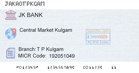 Jammu And Kashmir Bank Limited T P KulgamBranch 