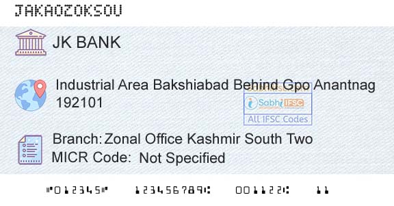 Jammu And Kashmir Bank Limited Zonal Office Kashmir South TwoBranch 