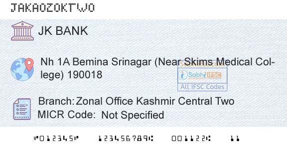 Jammu And Kashmir Bank Limited Zonal Office Kashmir Central TwoBranch 
