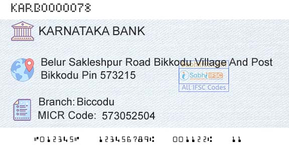 Karnataka Bank Limited BiccoduBranch 