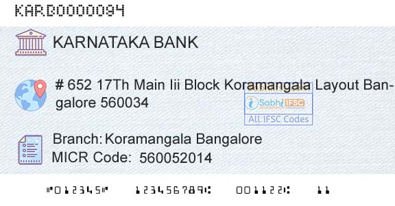 Karnataka Bank Limited Koramangala BangaloreBranch 