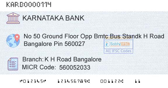 Karnataka Bank Limited K H Road BangaloreBranch 
