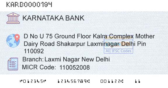 Karnataka Bank Limited Laxmi Nagar New DelhiBranch 