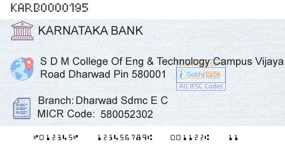 Karnataka Bank Limited Dharwad Sdmc E C Branch 