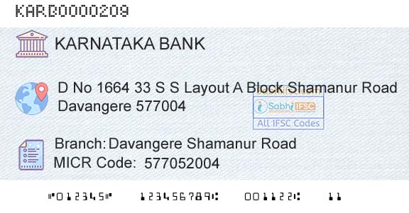 Karnataka Bank Limited Davangere Shamanur RoadBranch 