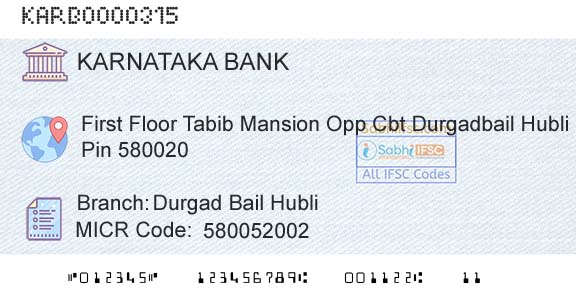 Karnataka Bank Limited Durgad Bail HubliBranch 