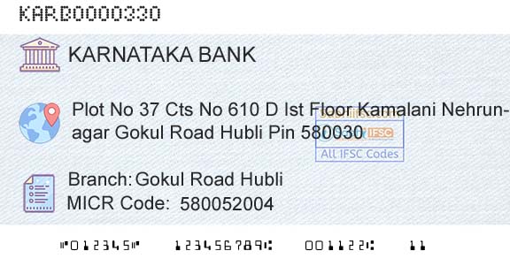 Karnataka Bank Limited Gokul Road HubliBranch 
