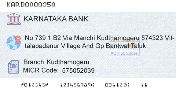 Karnataka Bank Limited KudthamogeruBranch 