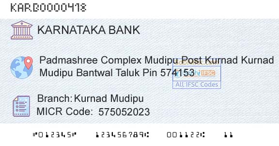 Karnataka Bank Limited Kurnad MudipuBranch 