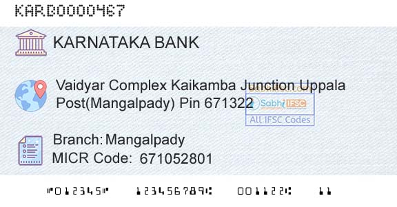 Karnataka Bank Limited MangalpadyBranch 