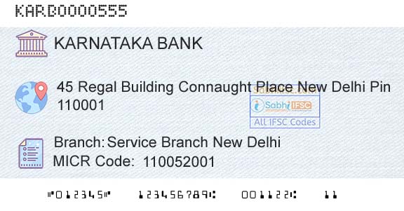 Karnataka Bank Limited Service Branch New DelhiBranch 