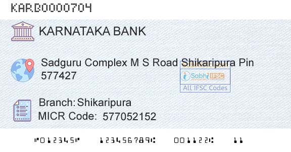 Karnataka Bank Limited ShikaripuraBranch 
