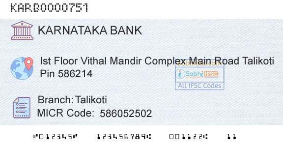 Karnataka Bank Limited TalikotiBranch 
