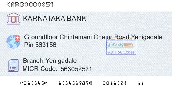 Karnataka Bank Limited YenigadaleBranch 