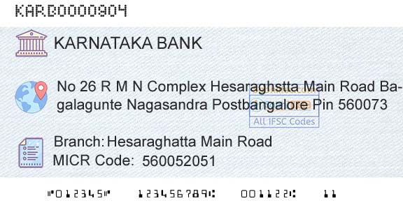 Karnataka Bank Limited Hesaraghatta Main RoadBranch 