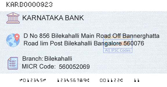 Karnataka Bank Limited BilekahalliBranch 