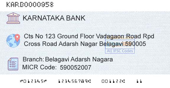 Karnataka Bank Limited Belagavi Adarsh NagaraBranch 