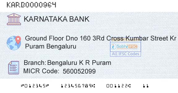 Karnataka Bank Limited Bengaluru K R PuramBranch 
