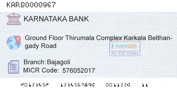 Karnataka Bank Limited BajagoliBranch 
