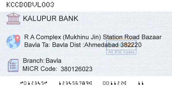 Kalupur Commercial Cooperative Bank BavlaBranch 