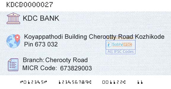 Kozhikode District Cooperatiave Bank Ltd Cherooty RoadBranch 