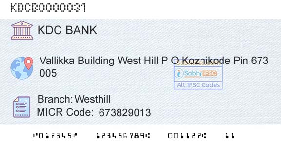 Kozhikode District Cooperatiave Bank Ltd WesthillBranch 