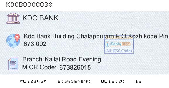 Kozhikode District Cooperatiave Bank Ltd Kallai Road EveningBranch 