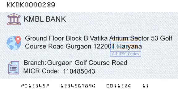 Kotak Mahindra Bank Limited Gurgaon Golf Course RoadBranch 