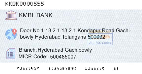 Kotak Mahindra Bank Limited Hyderabad GachibowlyBranch 