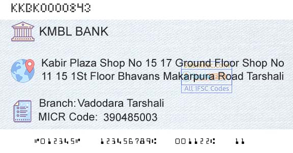 Kotak Mahindra Bank Limited Vadodara TarshaliBranch 